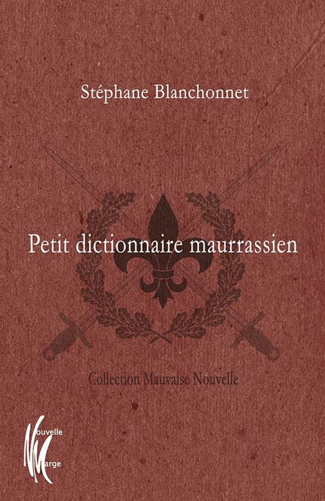 Petit dictionnaire maurrassien