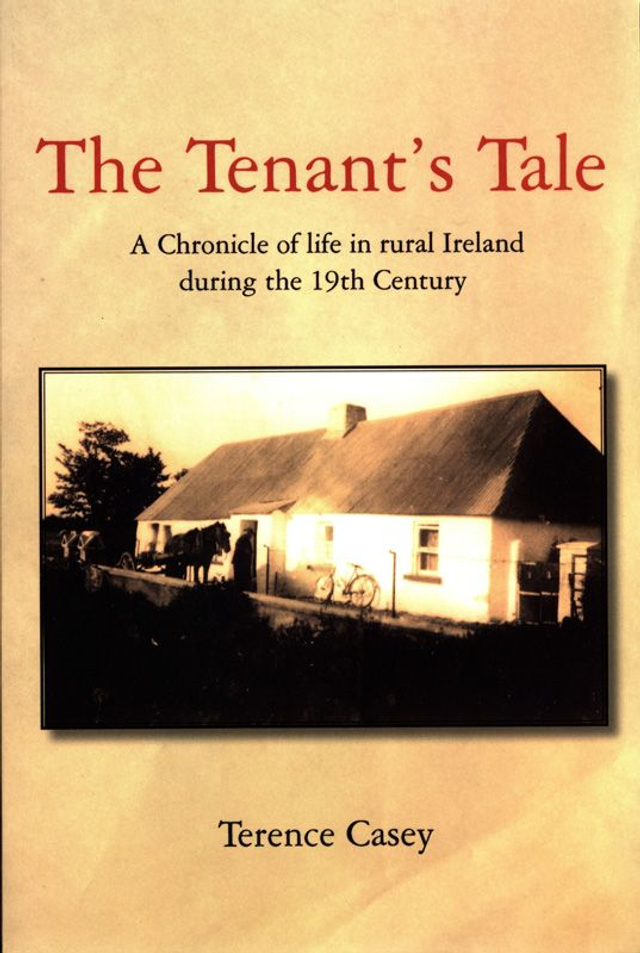 The Tenant's Tale by Terence Casey