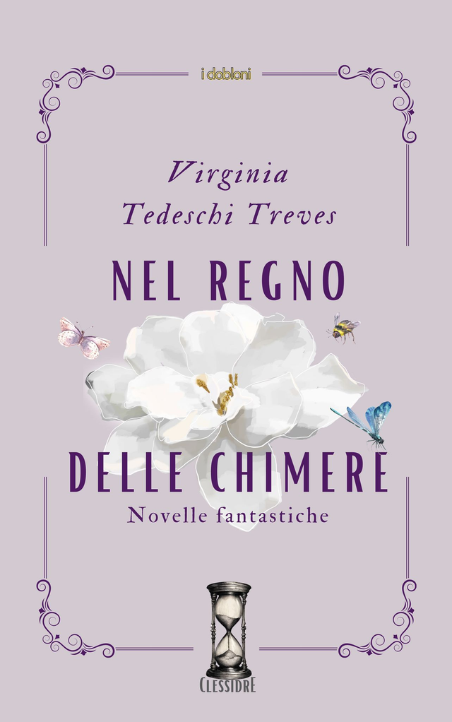 Nel regno delle Chimere di Virginia Tedeschi Treves