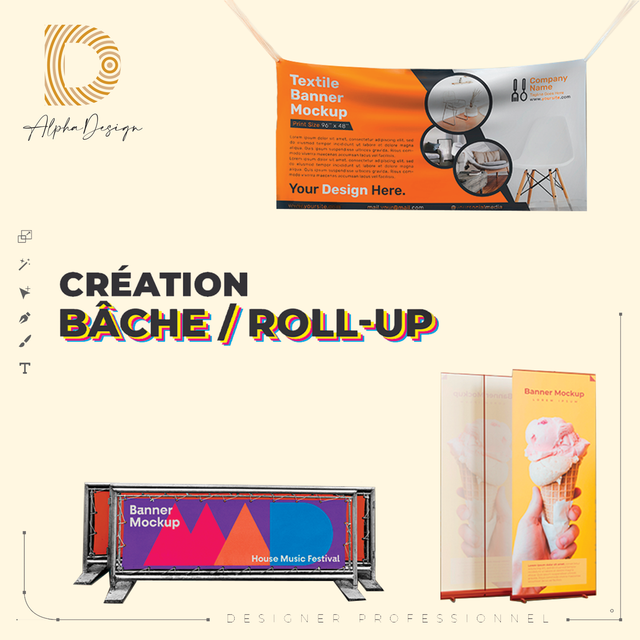 CRÉATION - BÂCHE &amp; ROLL-UP