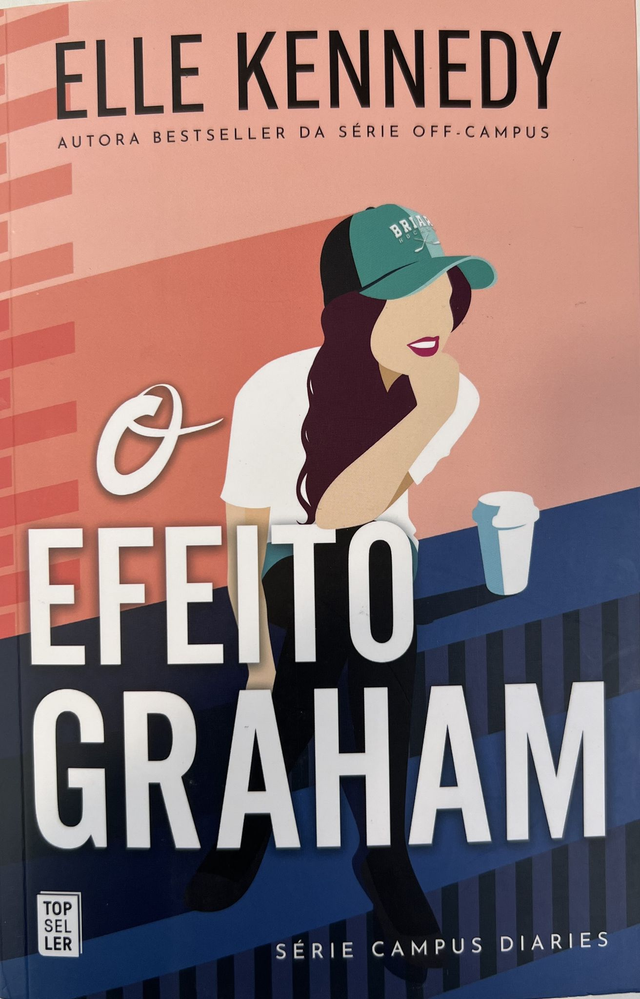 O Efeito Graham (CAMPUS DIARIES LIVRO 1)