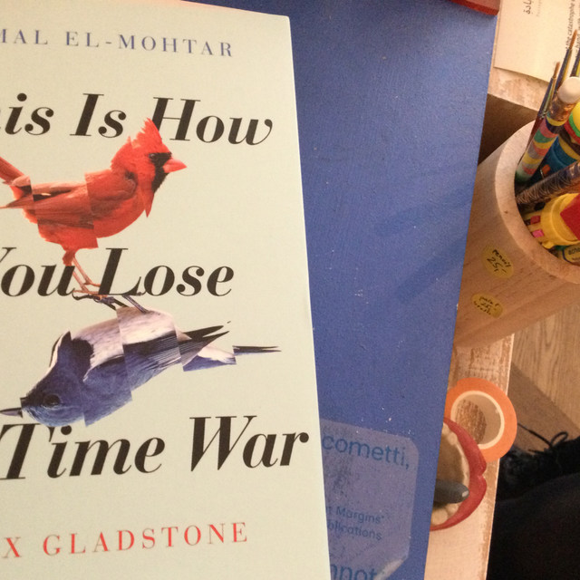 This Is How You Lose The Time War Max Gladstone