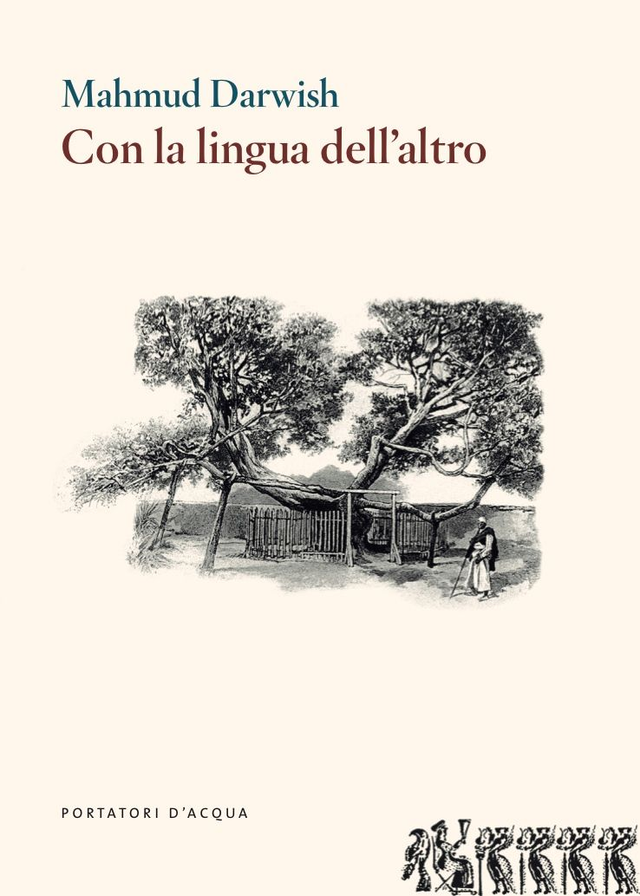 Darwish Mahmud - Con la lingua dell'altro