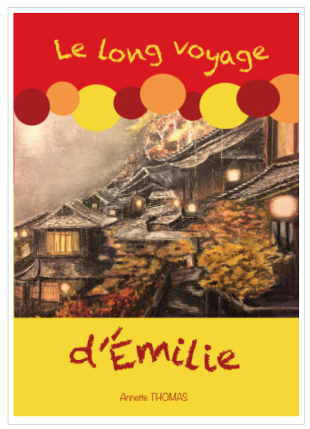 0004.- Roman - Le long voyage d'Émilie