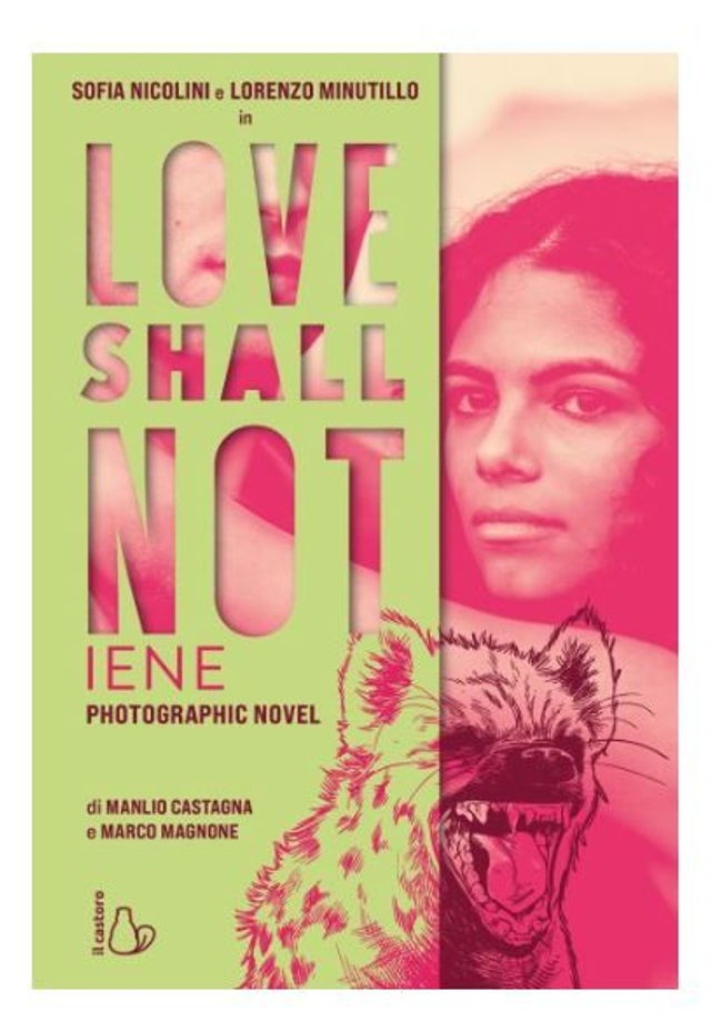 Love shall Not - Iene - Vol. 2 - di Sofia Nicolini &amp; Lorenzo Minutillo