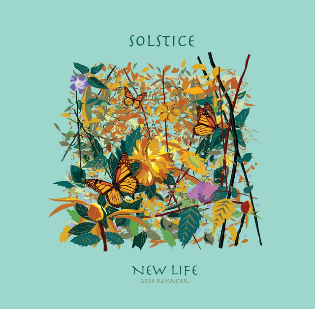 Solstice - New Life (2026 remaster)