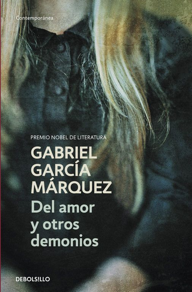 Del amor y otros demonios - Gabriel García Márquez