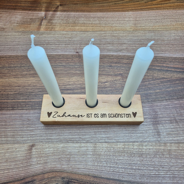 3er Stabkerzenhalter, Zuhause IST ES AM SCHÖNSTEN