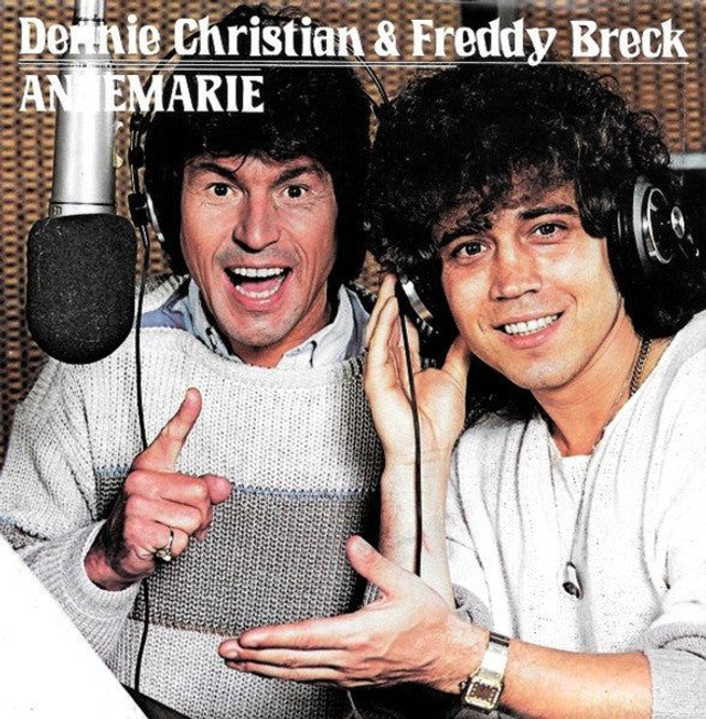 Dennie Christian &amp; Freddy Breck - Annemarie