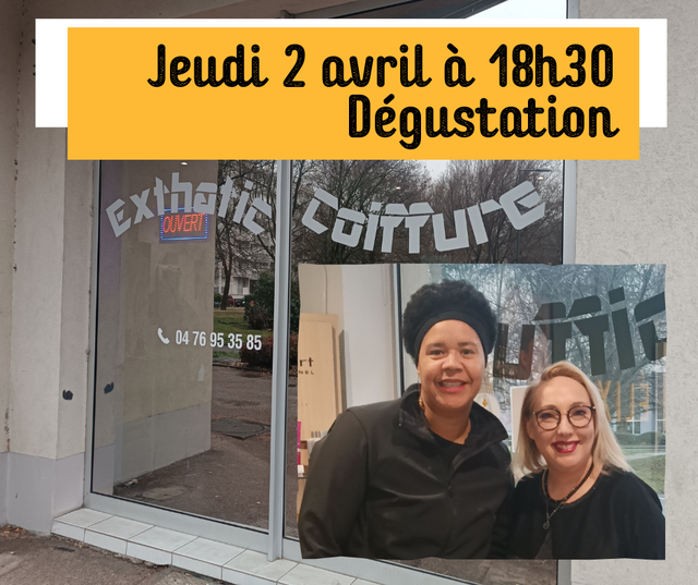 Dégustation Jeudi 2 avril 18h30 