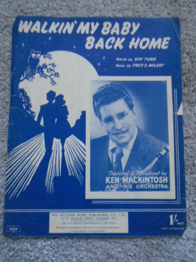 Walkin’ My baby Back Home Roy Rurk Ken Mackintosh Orchestra 1930