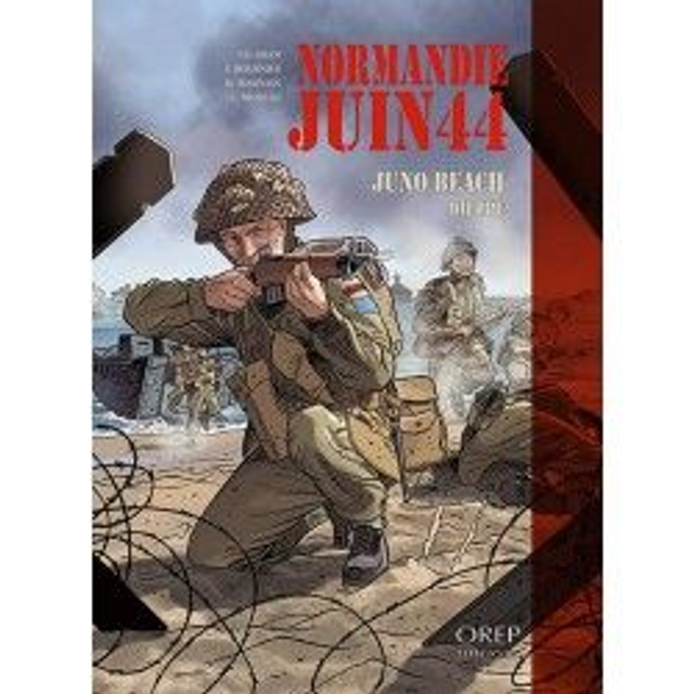 BD Normandie Juin 44 - Tome 5 : Juno Beach - Dieppe