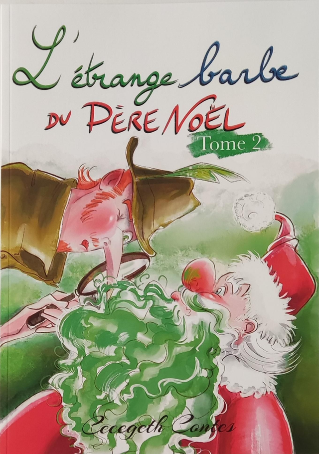 L'ÉTRANGE BARBE DU PÈRE NOËL TOME 2
