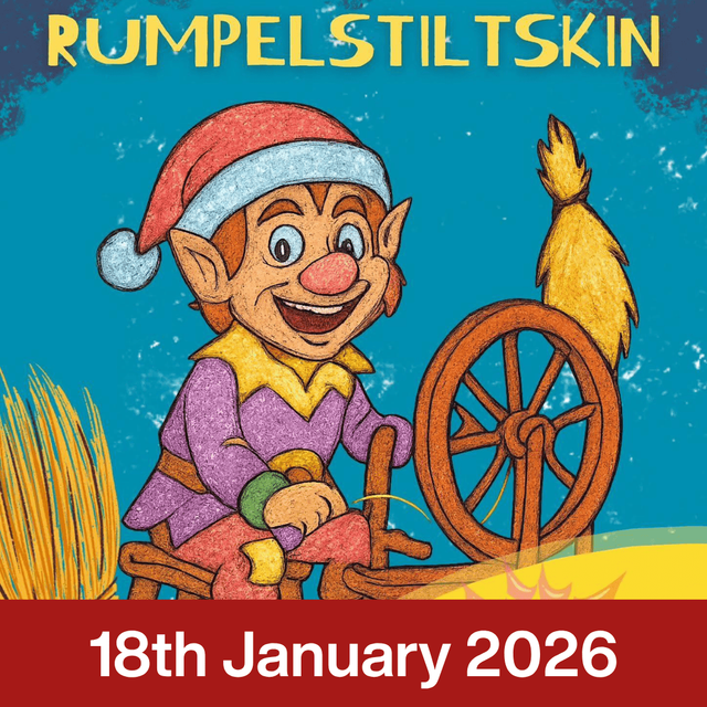 Rumplestiltskin - 18th January 2026