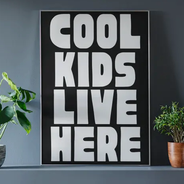 A5 Print Cool Kids Live Here