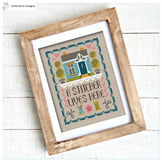 Home of a Stitcher by Little Dove Designs