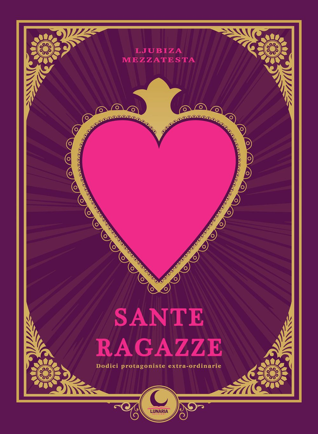 Mezzatesta Ljubiza - Sante ragazze