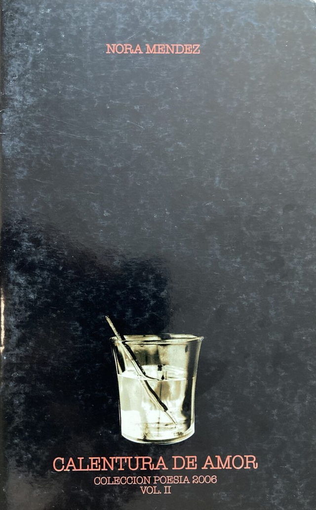 Calentura de amor - Nora Mendez