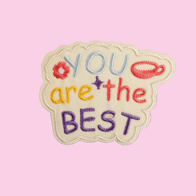 "You Are The Best"