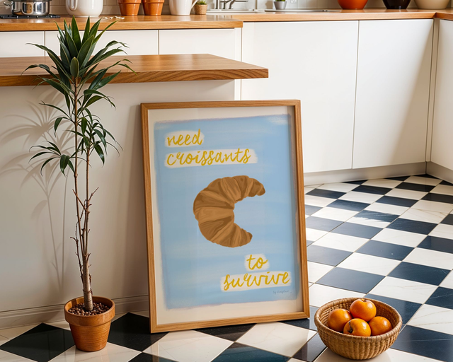 Need Croissants To Survive - Funny Croissant Lover Wall Decor Print Kitchen