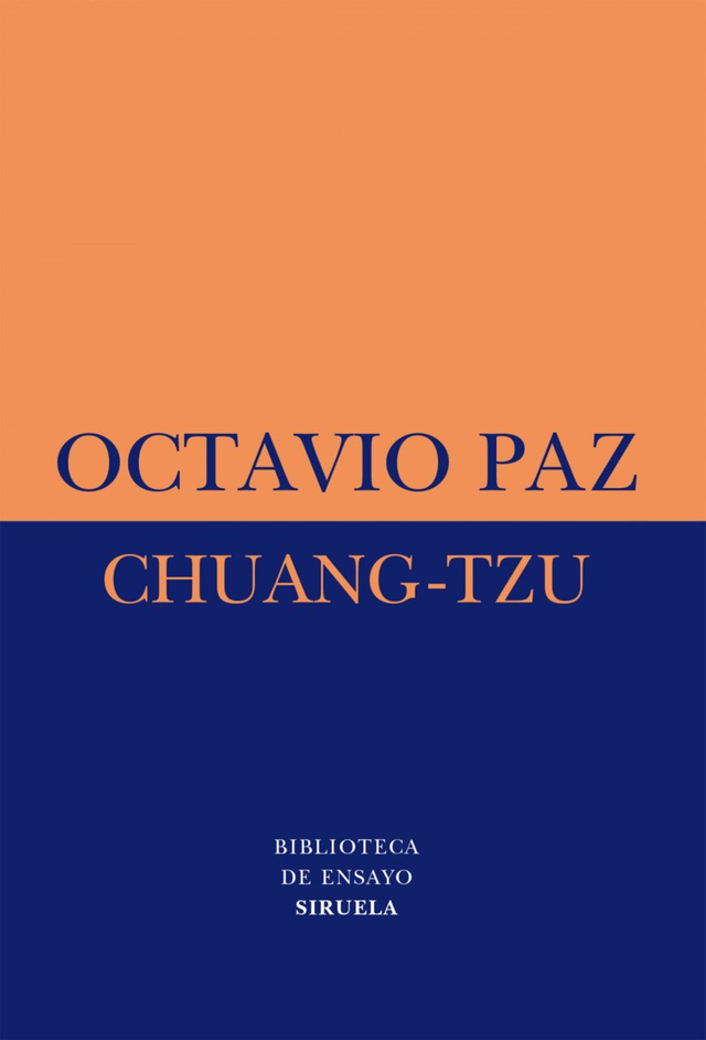 Chuang-Tzu - Octavio Paz