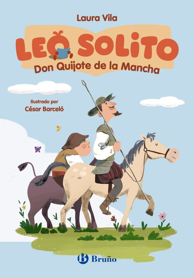 Leo solito Don Quijote de la Mancha - Laura Vila