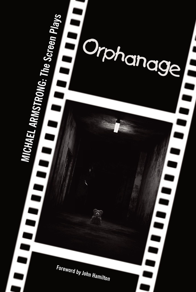 Orphanage - Screen Play (Paperback)