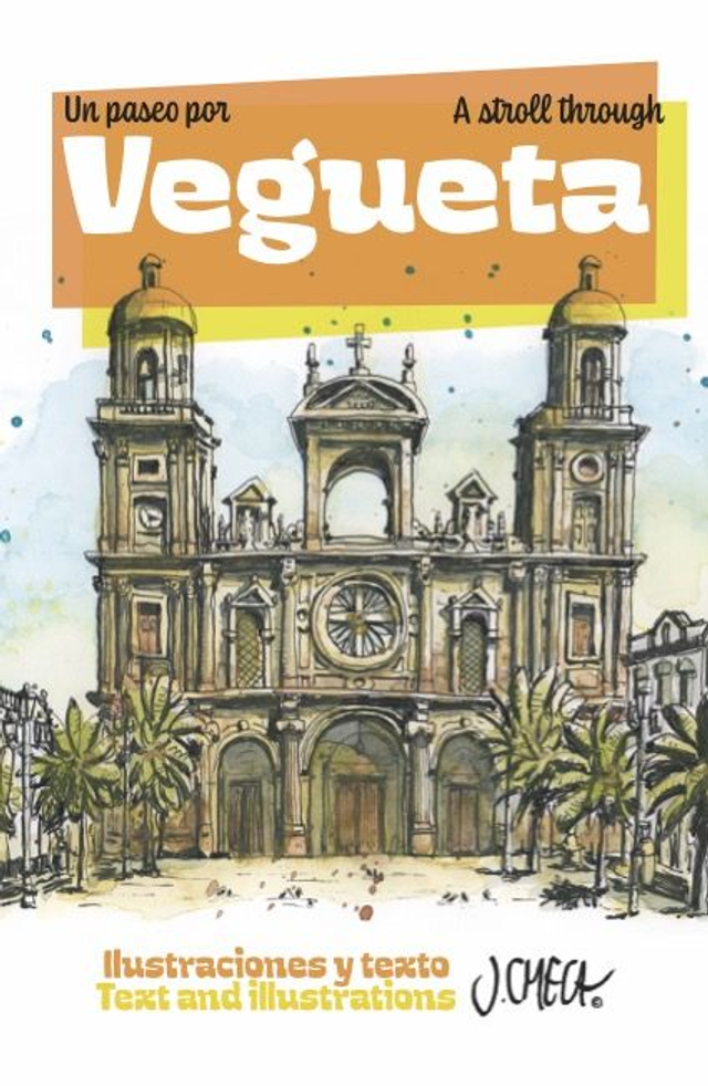 Un Paseo por Vegueta