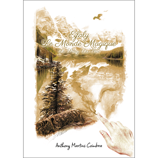 Eifaly Le Monde Magique : Le Sang Du Roi (Tome 3)