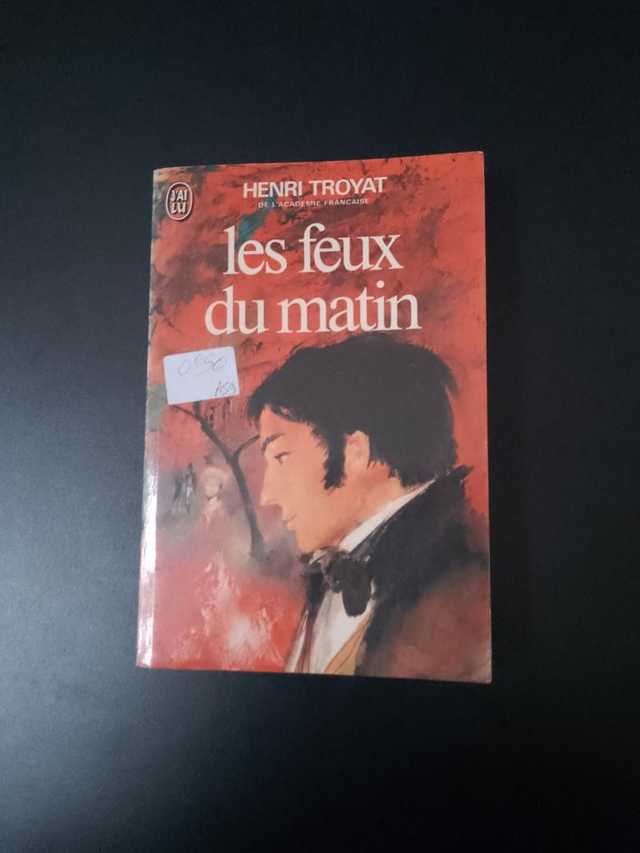 Les feux du matin, Henri Troyat