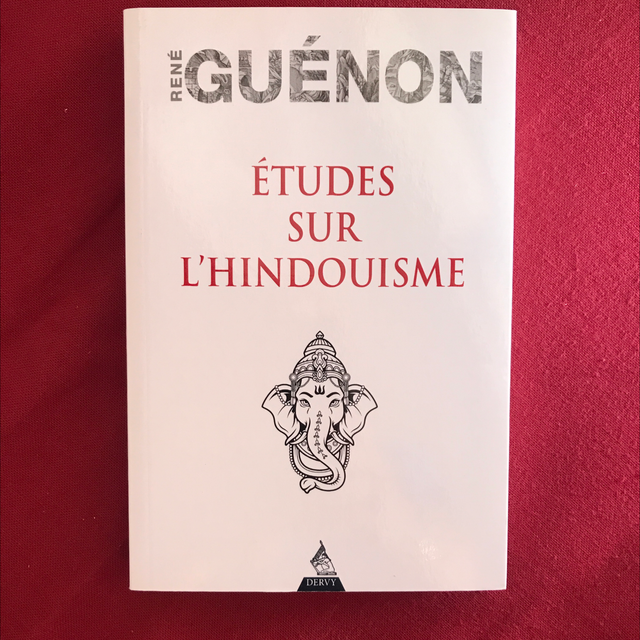GUÉNON René - Études sur l’hindouisme