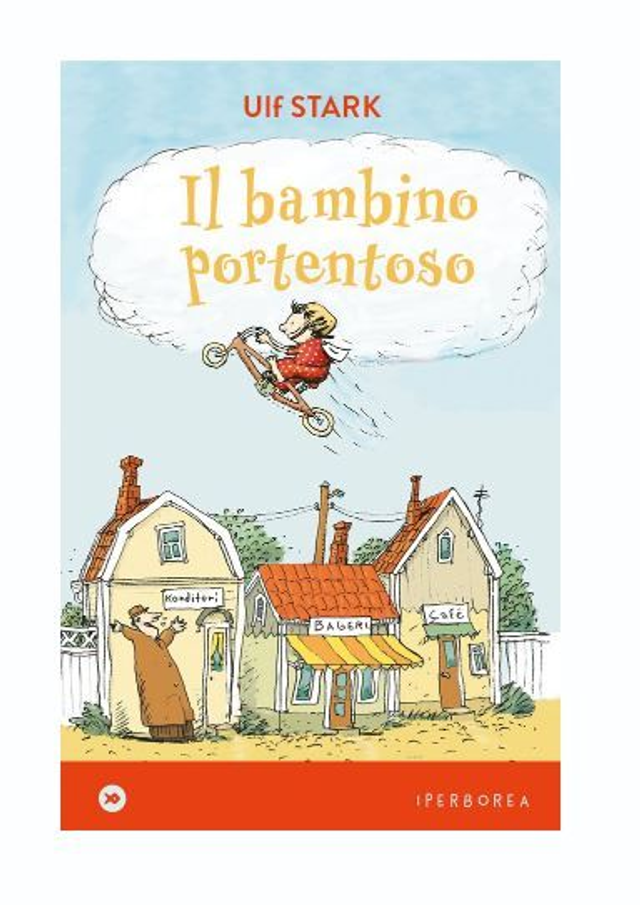 IL BAMBINO PORTENTOSO - di Ulf STARK