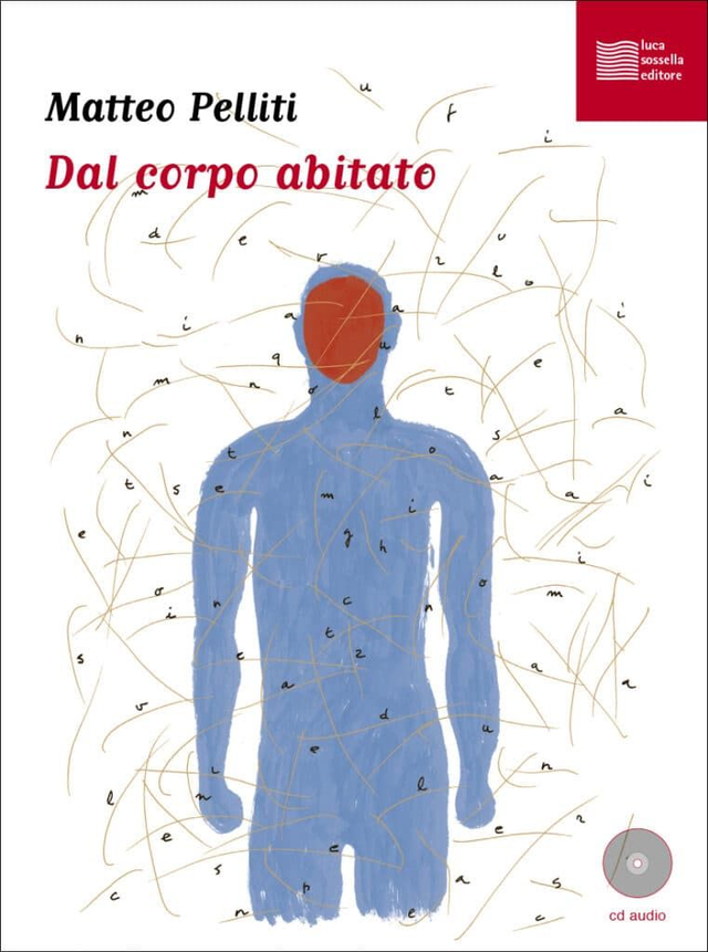 Pelliti Matteo - Dal corpo abitato