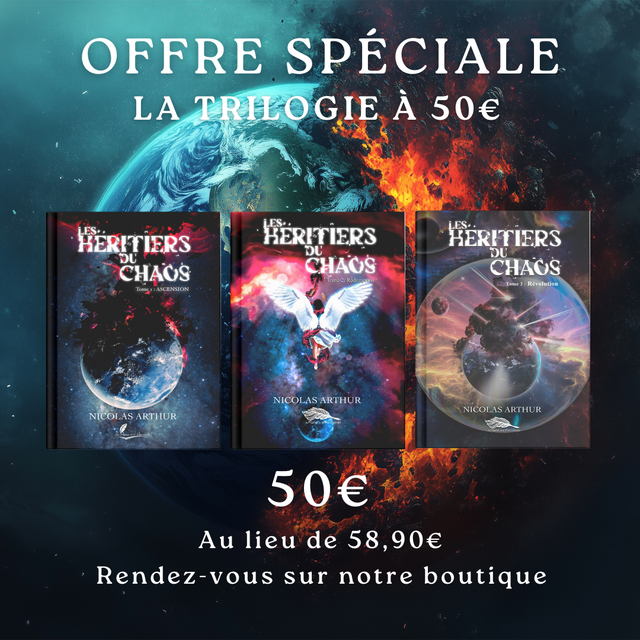 Trilogie LES HERITIERS DU CHAOS (Offre spéciale)