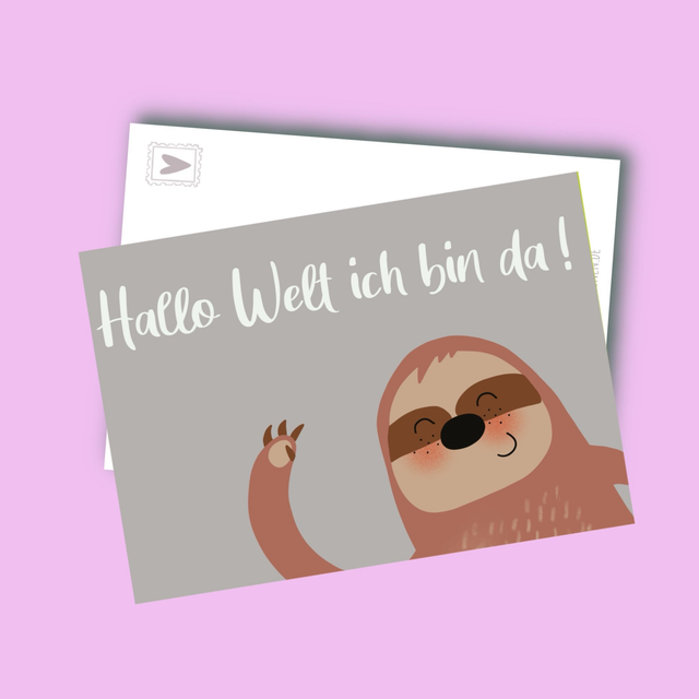 Hallo Welt Ich Bin Da! - Postkarte