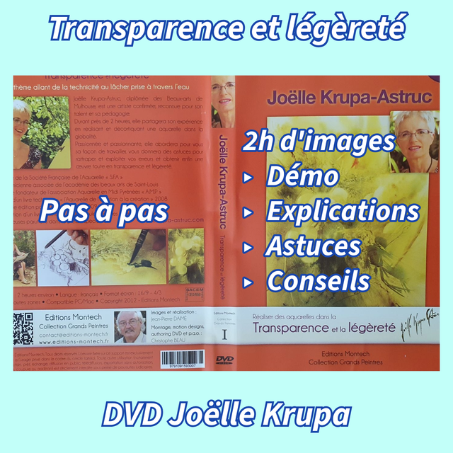 DVD pas à pas, "Réaliser ses aquarelles en transparence et légèreté" 2h