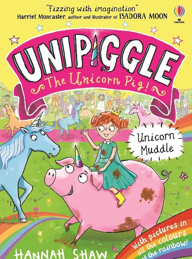 (AGE 6+) Unipiggle book 1: Unicorn Muddle
