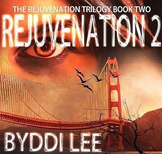 Rejuvenation Trilogy Book Two