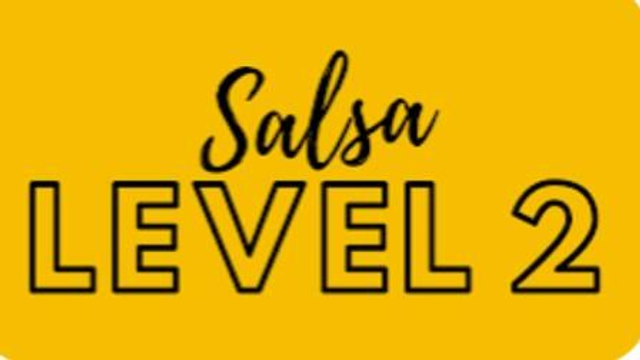 1 x  Salsa Level 2 Sunday