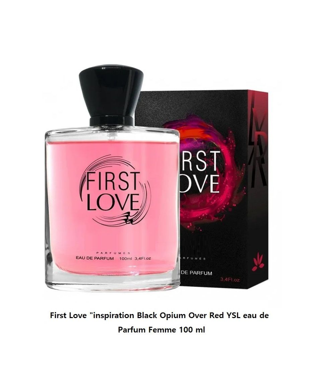 First Love " inspiration Black Opium Over Red YSL " eau de Parfum Femme 100 ml