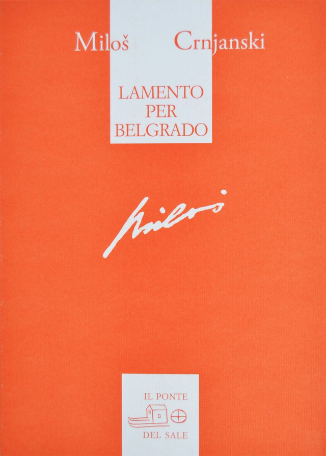 Crnjaski Miloš - Lamento per Belgrado