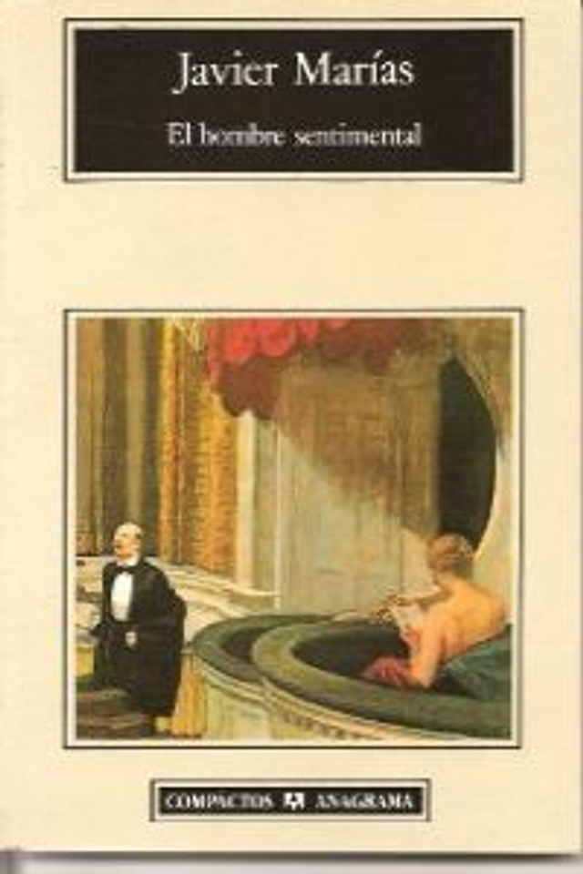 El hombre sentimental - Javier Marías