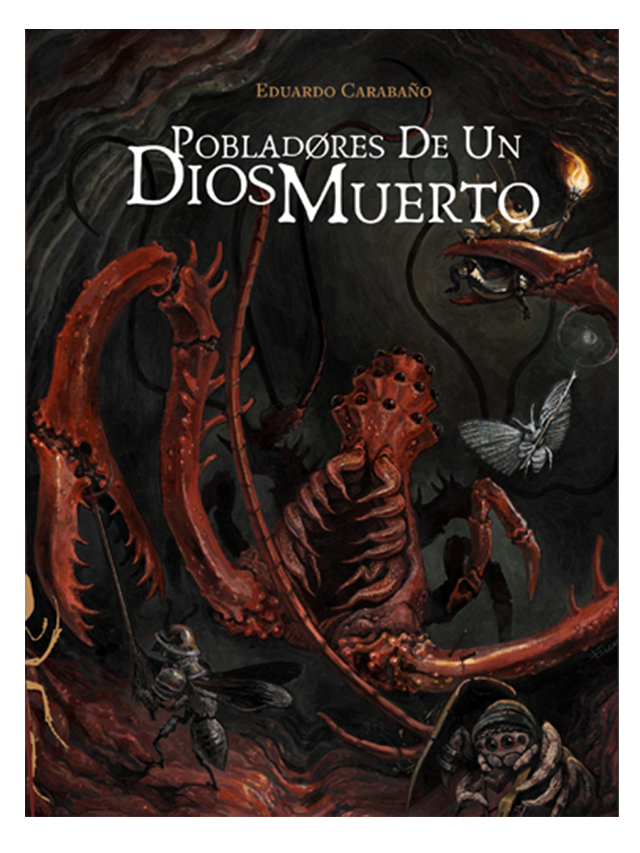 Pobladores de un dios muerto – Juego de Rol | Weird Fantasy y Body Horror | Tesoro y Gloria