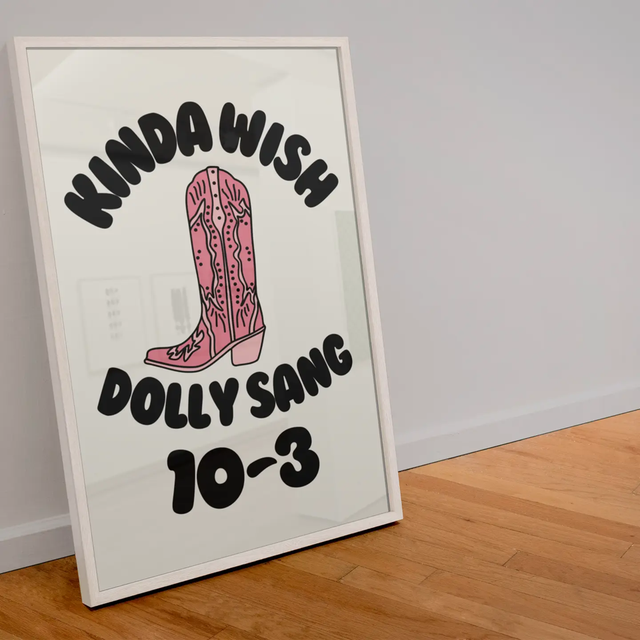 A4 Print Kinda Wish Dolly Parton