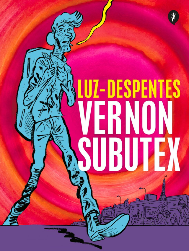 Vernon Subutex: 1a. Parte Edición gráfica - Luz-despentes