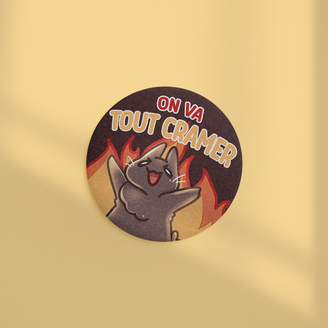 Badge effet mat sablé 44mm ON VA TOUT CRAMER (AGENT DU CHAOS)