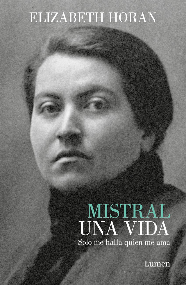 Mistral. Una vida.: Solo me halla quien me ama - Elizabeth Horan