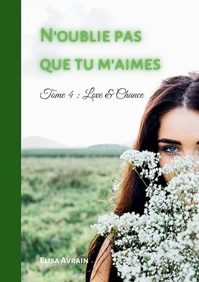 N'oublie pas que tu m'aimes - tome 4