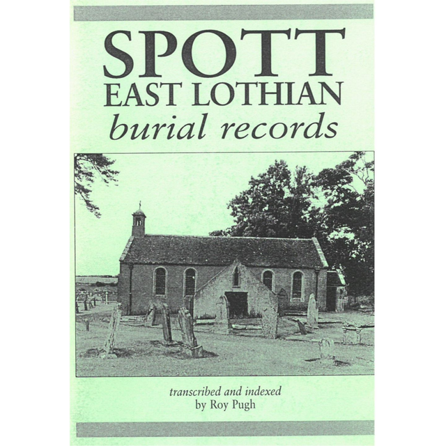 Spott Parish Kirk, East Lothian Burial Records