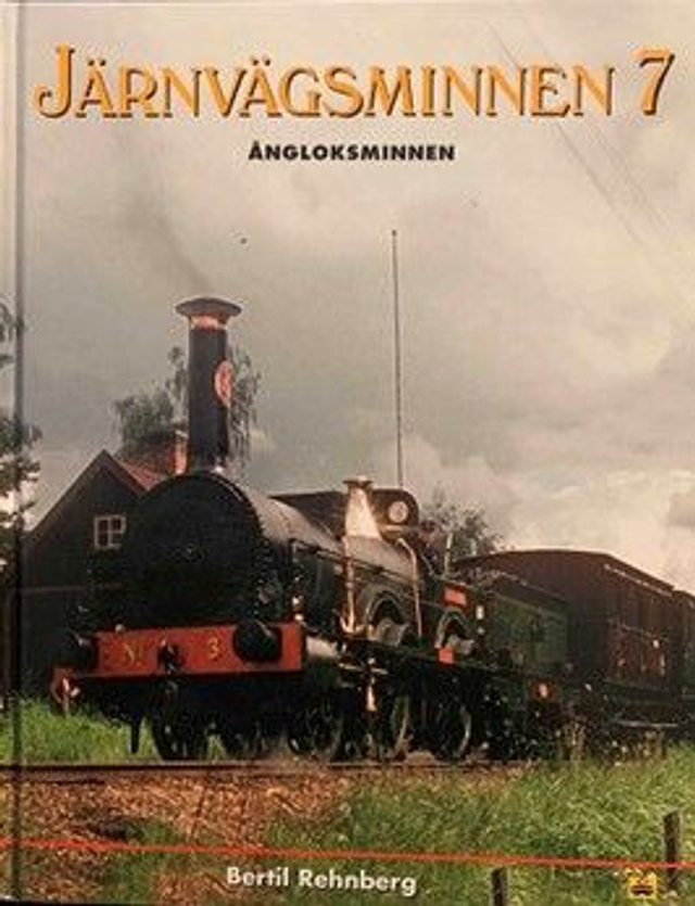 Järnvägsminnen 7 - Ångloksminnen